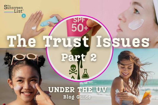 The Trust Issues Part 2: The Cleanwashing Crisis – Unmasking Sunscreen Deceptions